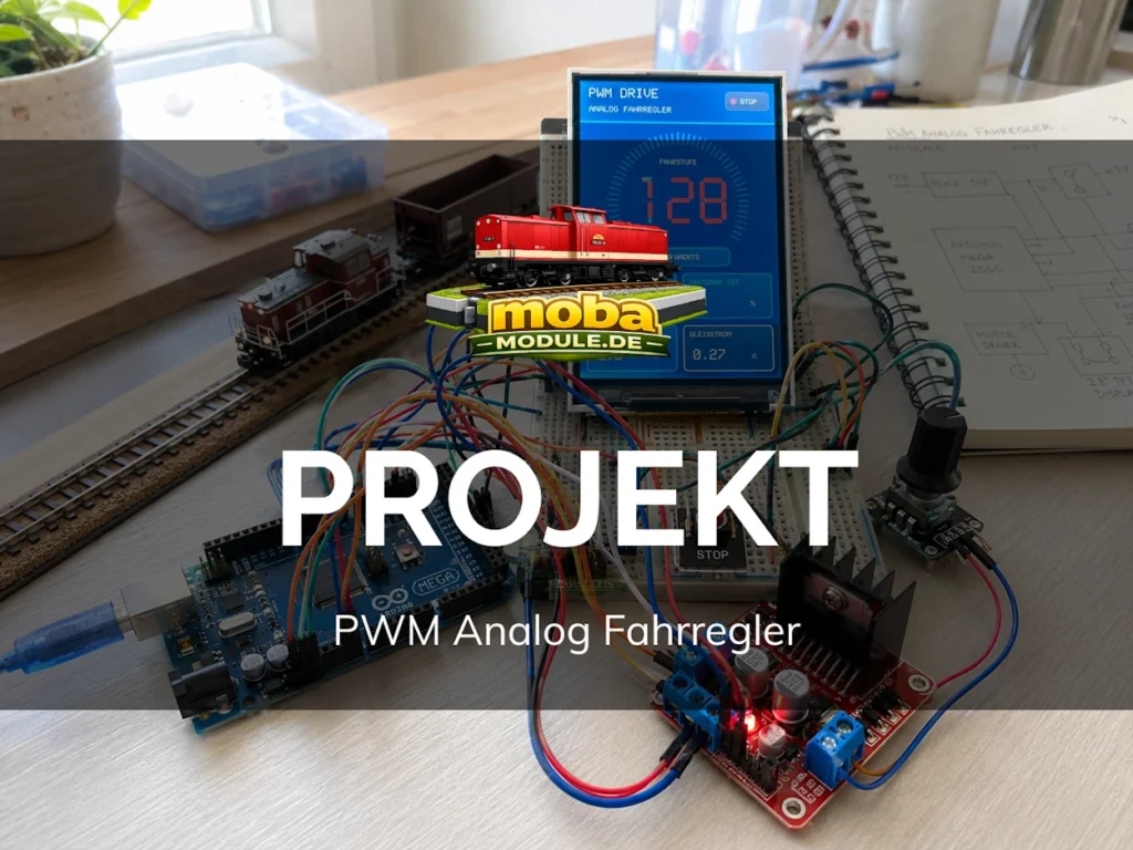 Projekt PWM Analog Fahrregler MOBA Module